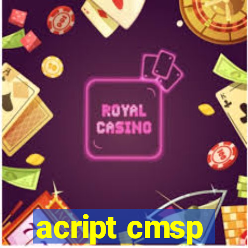 acript cmsp